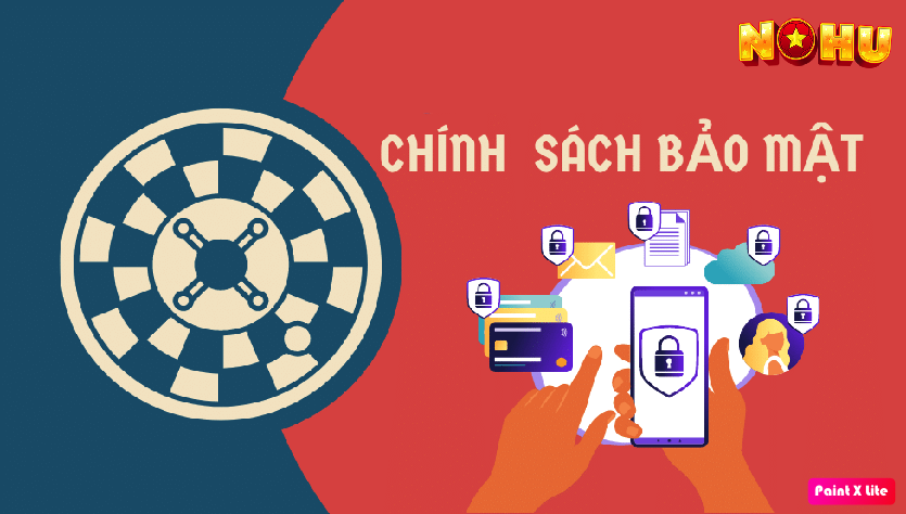 Chính sách bảo mật đảm bảo an toàn khi rút tiền thưởng