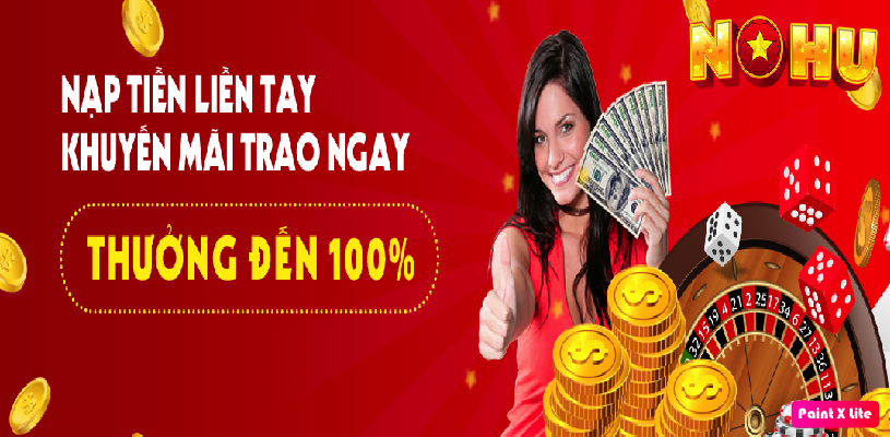 Nhận Ngay Khuyến Mãi Nạp Đầu Tiên Lên Đến 100% Giá Trị