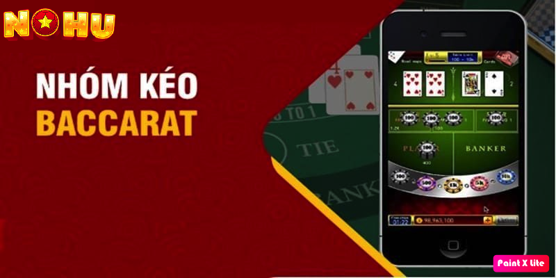 Nhóm kéo baccarat 